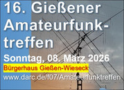 16. Gießener Amateurfunktreffen 2026 16. Gießener Amateurfunktreffen 2026