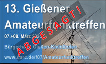 13. Gießener Amateurfunktreffen - Absage